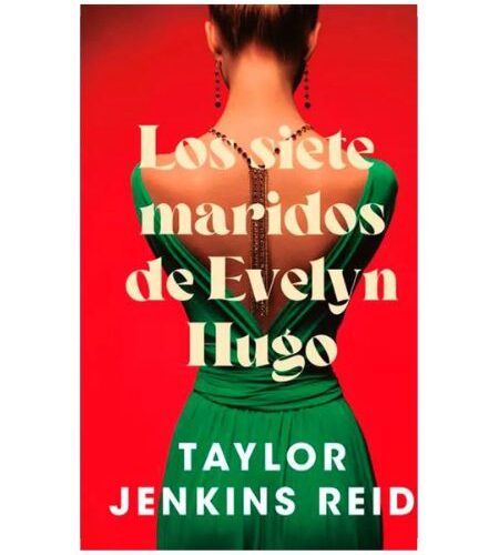 Los siete maridos de Evelyn Hugo