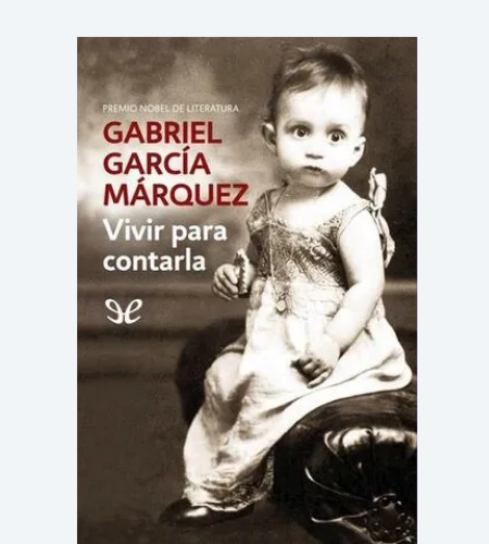 Vivir para contarla