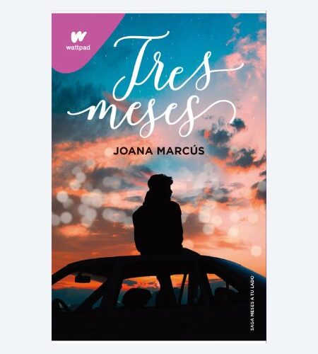 Tres meses (Meses a tu lado 3)