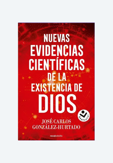 Nueve evidencias científicas de la existencia de Dios