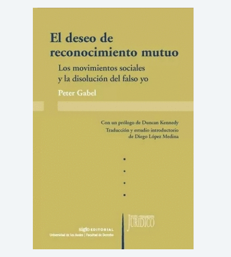 El deseo de reconocimiento mutuo