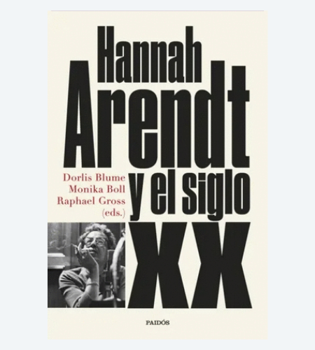 Hannah Arendt y el siglo XX