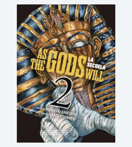 As the gods will. La secuela 2