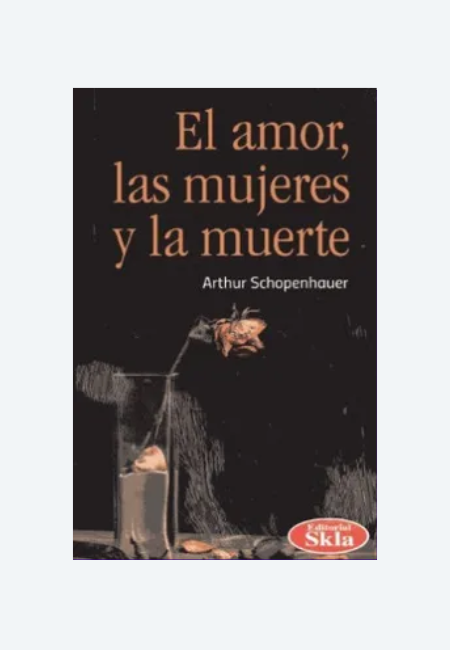 El Amor las Mujeres y la Muerte
