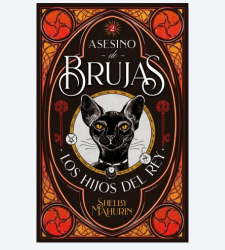 Asesino de brujas 2.Los hijos del rey