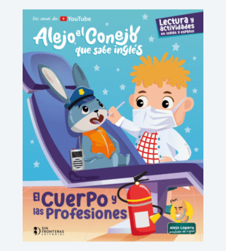Alejo, el conejo que sabe inglés 2 (Bilingüe)