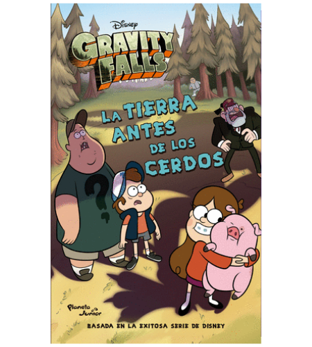 Gravity Falls. La tierra antes de los cerdos