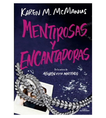 Mentirosas y encantadoras