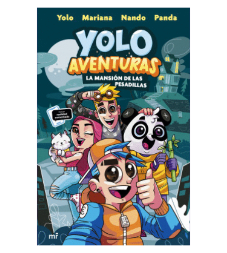 Yolo Aventuras. La mansión de las pesadillas