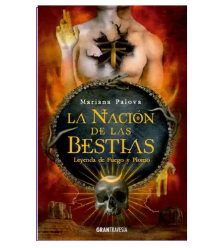 La nación de las bestias II. Nación de fuego y plomo