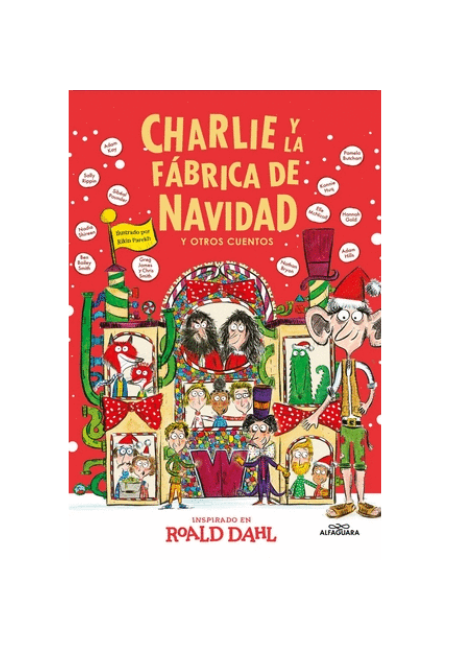 Charlie y la fábrica de navidad y otros cuentos