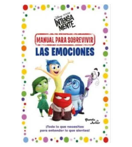 Intensamente: manual para sobrevivir las emociones