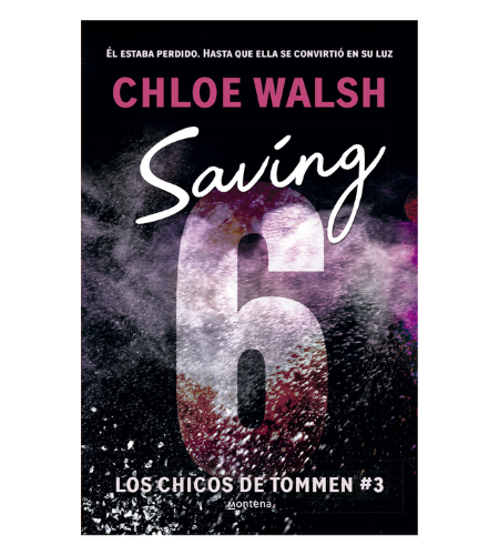 Saving 6 (Los chicos de Tommen 3)