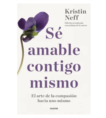 Sé amable contigo mismo