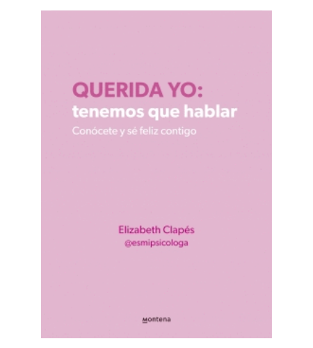 Querida yo: tenemos que hablar
