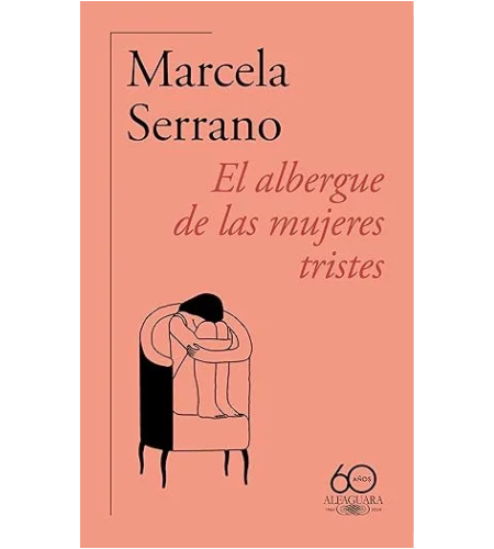 El albergue de las mujeres tristes