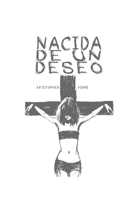 Nacida de un deseo