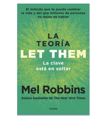 La teoría Let Them: la clave está en soltar