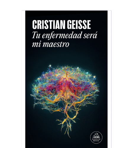Tu enfermedad será mi maestro