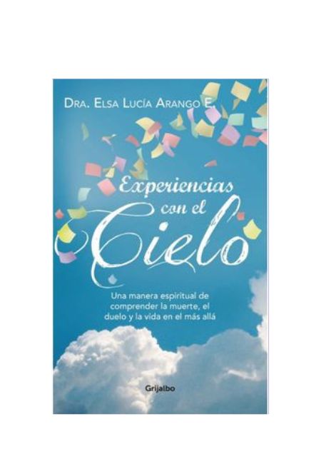 Experiencias con el cielo