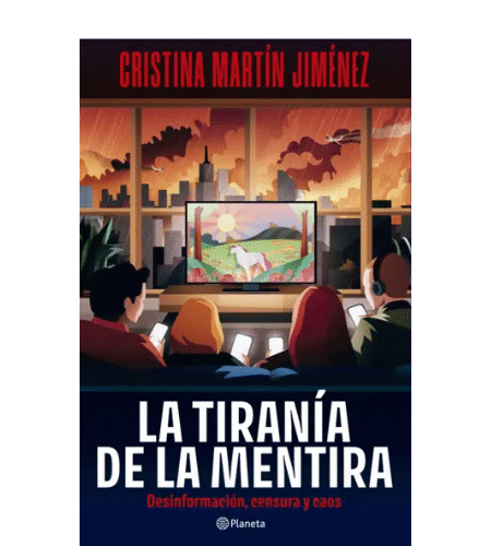 La tiranía de la mentira