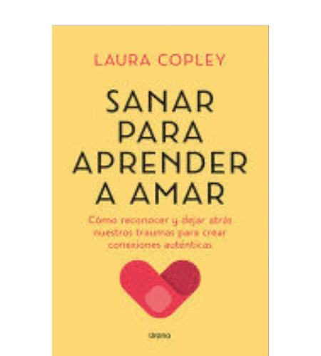 Sanar para aprender a amar