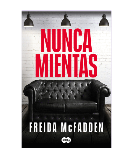 Nunca mientas