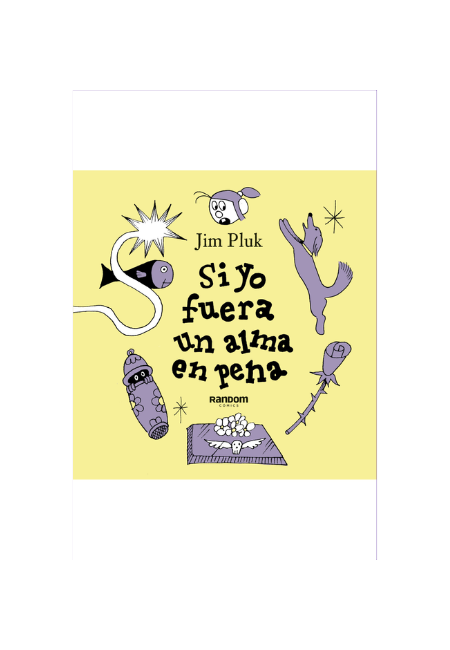 Si yo fuera un alma en pena