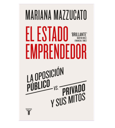 El estado emprendedor