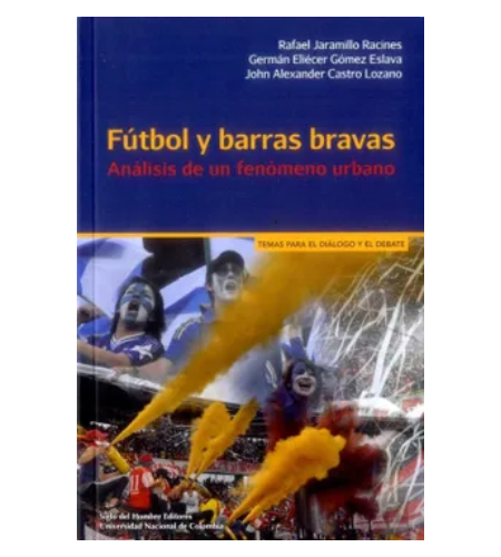 Fútbol y Barras Bravas