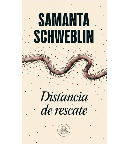 Portada del libro Distancia de rescate de Samanta Schweblin.