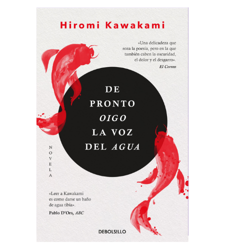 De pronto oigo la voz del agua