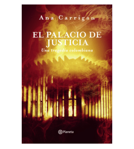 El palacio de justicia, una tragedia Colombiana