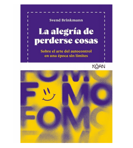 La alegría de perderse cosas