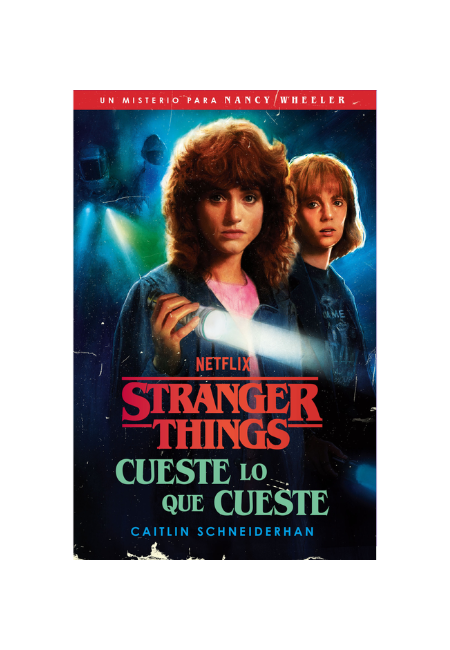 Stranger Things: Cueste lo que cueste