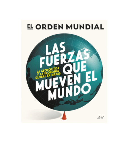 Las fuerzas que mueven el mundo