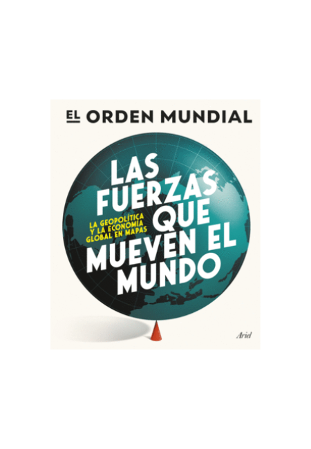 Las fuerzas que mueven el mundo