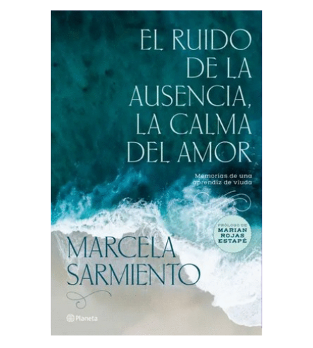 El ruido de la ausencia, la calma del amor