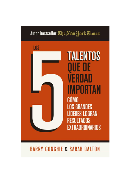 Los 5 talentos que de verdad importan