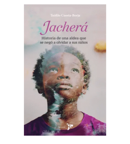 Jacherá, historia de una aldea que se negó a olvidar a sus niños