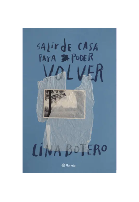 Salir de casa para poder volver