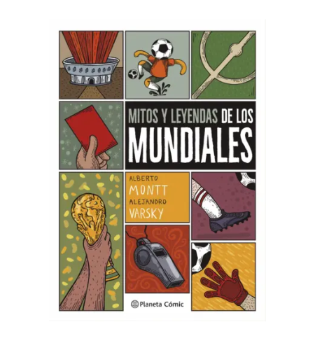 Mitos y leyendas de los mundiales