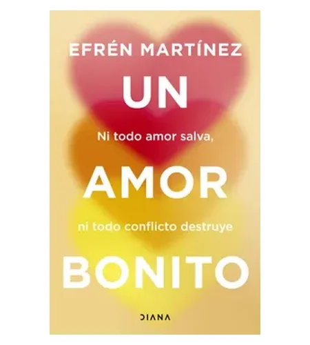 Portada del libro Un amor bonito de Efrén Martínez con fondo beige y corazones desenfocados en tonos rojos