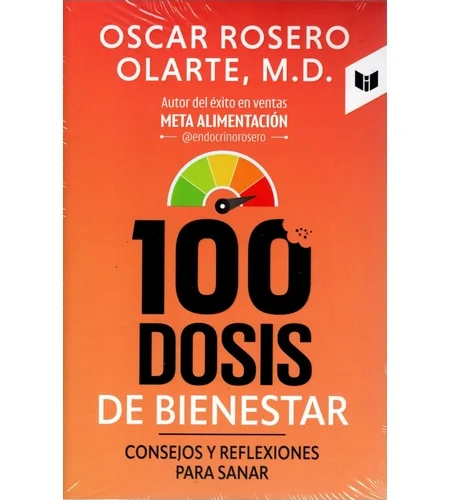 Portada del libro 100 dosis de bienestar de Oscar Rosero Olarte
