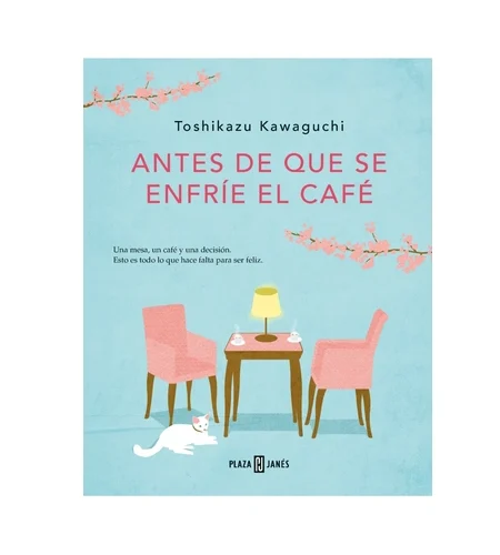 Portada del libro Antes de que se enfríe el café de Toshikazu Kawaguchi
