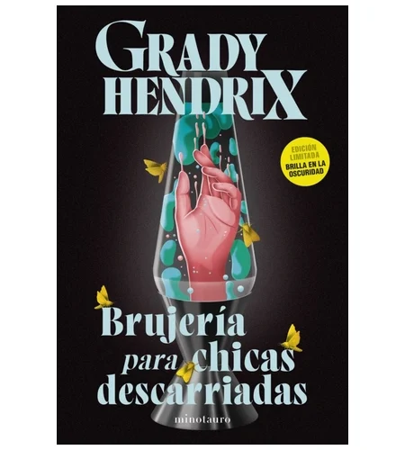 Portada del libro Brujería para chicas descarriadas de Grady Hendrix