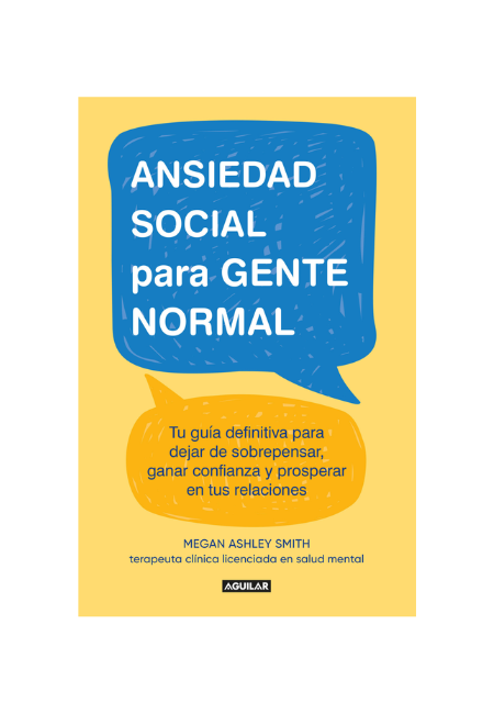 Ansiedad social para gente normal