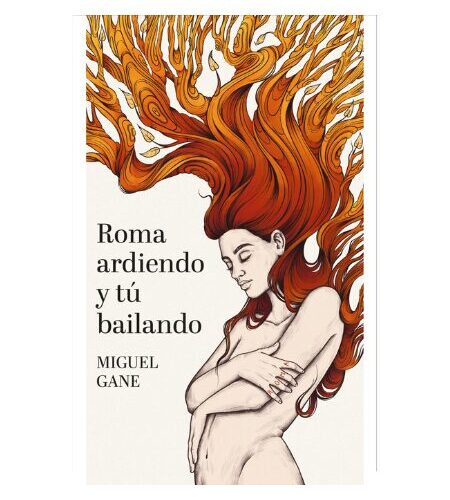 Roma ardiendo y tú bailando