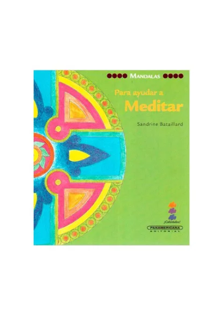 Mandalas: Para Ayudar a Meditar
