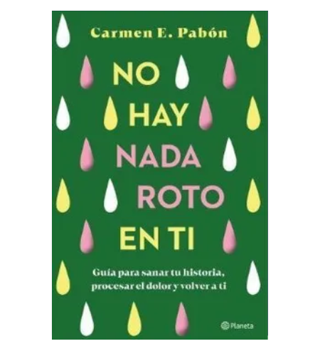 No hay nada roto en ti